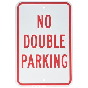Brady 129721 Traffic Control Sign, Legend "No Double Parking", 18" Height, 12" Width, Red on White
