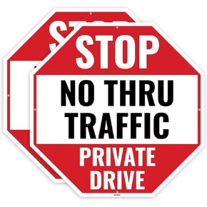 2PC No Thru Traffic Private Drive Sign, 12 x 12 Inches - Aluminum - No Through Traffic Private Driveway Sign