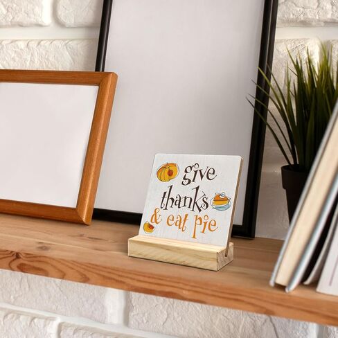 Thanksgiving Desk Decor, Thanksgiving Decorations, Fall Sign, Fall Decor, Rustic Farmhouse Autumn Wood Plaque Decor, Give Thanks And Eat Pie Wooden Plaque Sign with Wood Stand for Home Office in Saudi Arabia