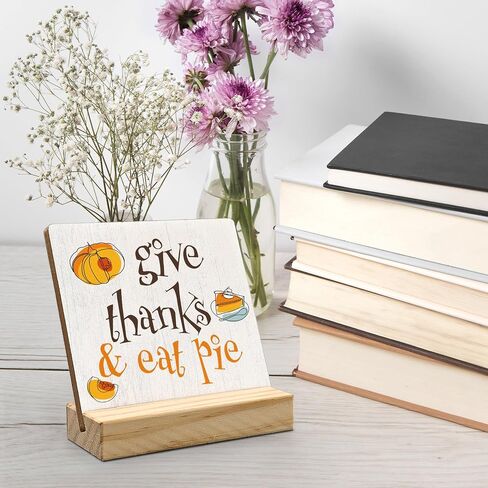Thanksgiving Desk Decor, Thanksgiving Decorations, Fall Sign, Fall Decor, Rustic Farmhouse Autumn Wood Plaque Decor, Give Thanks And Eat Pie Wooden Plaque Sign with Wood Stand for Home Office in Saudi Arabia