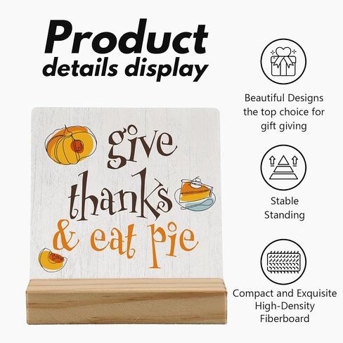 Thanksgiving Desk Decor, Thanksgiving Decorations, Fall Sign, Fall Decor, Rustic Farmhouse Autumn Wood Plaque Decor, Give Thanks And Eat Pie Wooden Plaque Sign with Wood Stand for Home Office in Saudi Arabia