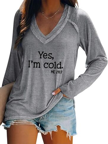 Womens Yes I'm Cold Sweatshirt V Neck Long Sleeve Shirts Casual Loose Graphic Sweatshirts in Saudi Arabia