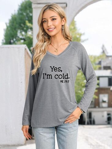 Womens Yes I'm Cold Sweatshirt V Neck Long Sleeve Shirts Casual Loose Graphic Sweatshirts in Saudi Arabia