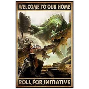 Dragon Welcome to Your Home Roll for Initiative Retro Cute Sign Poster Sign Bedroom Wall Decoration Bathroom Cafe Bar Pub Metal Sign 8X12inch