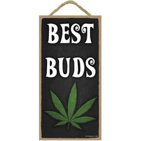 Popfizzy Best Buds Weed Sign, Funny Marijuana Wall Decor, Stoner Room Decor, Weed Decor, Best Buds Weed Stuff Best Friend Gift, Marijuana Gifts
