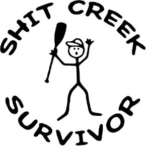 Shit Creek Survivor Paddle Kayak Canoe Sticker Decal (5.5", Black)