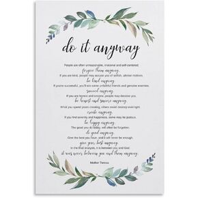 LGDSBHH Do It Anyway Mother Teresa Poster Motivational Poster History Famous Women Quote Poster Canvas Art Poster And Wall Art Picture Print Modern Family Bedroom Decor Posters 12x18inch(30x45cm)