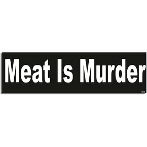 Gear Tatz - Meat is Murder - Political,Animal Rights,Vegan,Vegatarian - Bumper Sticker - 3 x 10 inches - Professionally Made in The USA - Vinyl Decal in Kuwait