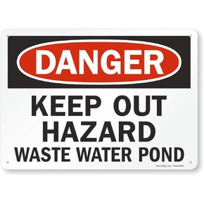SmartSign "Danger - Keep Out Hazard Waste Water Pond" Sign | 10" x 14" Aluminum