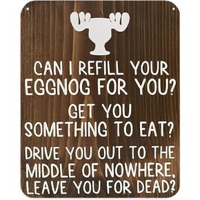 Nostalgic Vintage Metal Wall Décor 8 X 12 Inches Home Decor Can I Refill Your Eggnog for You Sign Drive You Out Christmas Vacation Decor Retro Wall Decor Man Cave Home Pub Funny Metal Tin Sign Creati