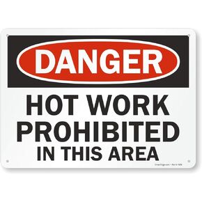 SmartSign "Danger - Hot Work Prohibited In This Area" Sign | 10" x 14" Plastic