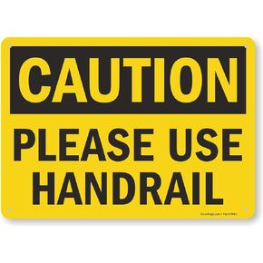 SmartSign "Caution - Please Use Handrail" Sign | 10" x 14" Aluminum