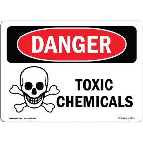 OSHA Danger Sign - Toxic Chemicals | Vinyl Label Decal | Protect Your Business, Construction Site, Warehouse & Shop Area | Made in The USA