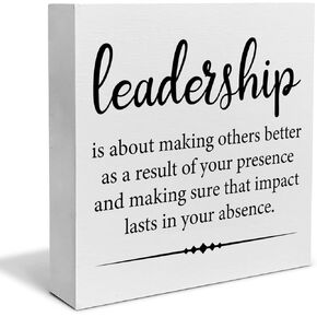 Leadership Quote Decorative Wooden Box Sign Leadership is About Making Others Better Wood Block Plaque Decor Desk Shelf or Wall Display for Office Boss Leader Retirement Farewell Gift