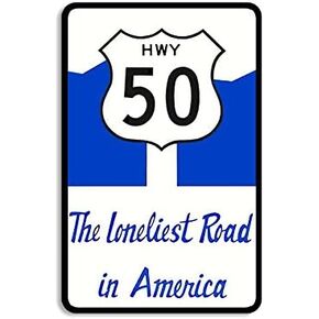 Highway 50 The Loneliest Road in America Sticker (Vintage Decal Travel rv Visit Historic Nevada Ocean City Sacramento)