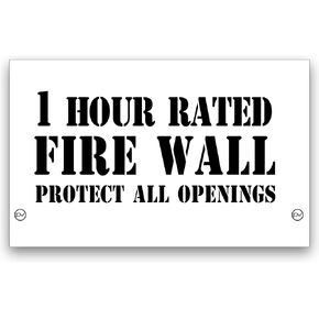 One Hour and Two Hour - Fire and Smoke Barrier Stencil, 1 Hour 2 Hour Rated Fire Wall Protect All Openings (2 Hour)