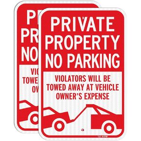 T&R (2 Pack) Large Private Property No Parking Sign, Violators Will Be Towed Away at Vehicle Owner's Expense Sign, 18" x 12" Engineer Grade Reflective Sheeting, Rust Free Aluminum, Waterproof, Fade Resistant, 2 Pre-drilled Holes