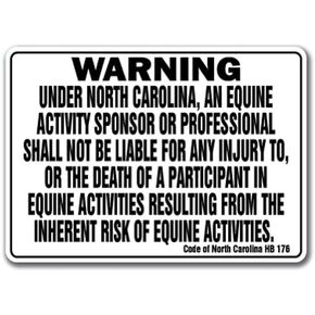 NORTH CAROLINA Equine Sign activity liability warning statute horse barn stable