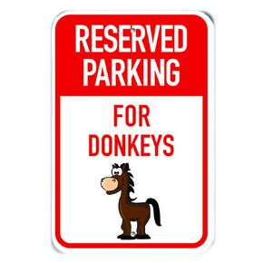 PKRP-0126-RA_ "Reserved Parking for Donkeys" Aluminum Sign, 12" x 18", Cartoon Donkey