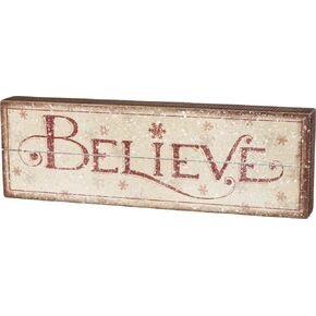 Primitives by Kathy Nordic Box Sign, Believe