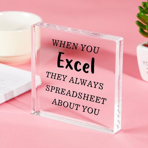 عندما تتفوق، فإنهم دائمًا ينشرون جدول بيانات عنك - هدية فكاهة من الأكريليك للمكتب، علامة تزيين مكتب منزلية ملهمة مضحكة لزملاء العمل in Kuwait
