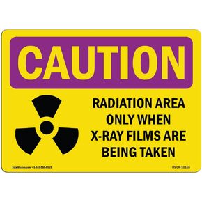 OSHA Caution Radiation Sign - Radiation Area Only When X-Ray With Symbol | Vinyl Label Decal | Protect Your Business, Work Site, Warehouse | Made in the USA, 14" X 10" Decal