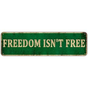 KIOZIY Freedom Isn't Free - USA Freedom Patriotic Metal Tin Sign Wall Decor Man Cave Bar (4" x 16")