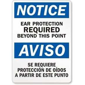 SmartSign "Notice - Ear Protection Required Beyond This Point" Bilingual Label | 10" x 14" Laminated Vinyl