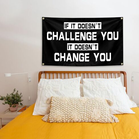 Generic If It Doesn't Challenge You, IT Doesn't Change You For Room Guys Home Gym Bedroom Office College Dorm in Saudi Arabia