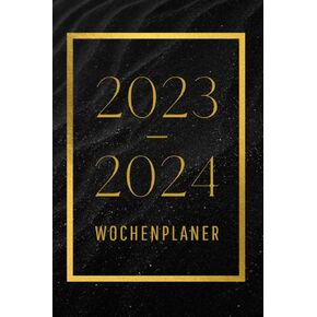2023-2024 wochenplaner: 18 Monate Wochenplaner, Terminkalender 2023/2024, Jahreskalender A5 (German Edition)