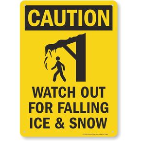 "Caution - Watch Out for Falling Ice & Snow" Sign by SmartSign | 10" x 14" Plastic
