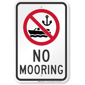 "No Mooring" Sign by SmartSign | 12" x 18" 3M Engineer Grade Reflective Aluminum