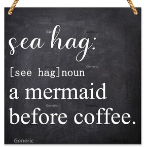 Wall Decor Sea Hag A Mermaid Before Coffee Wooden Sign, Beach Signs, Home Bar Cafe Kitchen Bathroom Shelf Decor Coastal Decor Accent Wood Sign 8 * 8 in