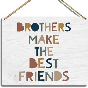 Sahjzk Kids Room Decor, Brothers Make The Best Friends Wooden Hanging Plaque, Wall Sign Decor for Kids Bedroom, Rustic Sibling Room Art