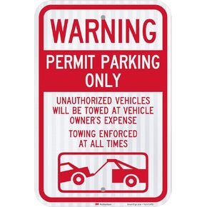 "Warning - Permit Parking Only, Towing Enforced" Sign By SmartSign | 12" x 18" 3M High Intensity Grade Reflective Aluminum