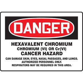 Accuform "Danger Hexavalent Chromium" Safety Sign, Dura-Plastic, 7 x 10 Inches (MCAW127XT)