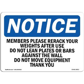 OSHA Notice Signs - Members Please Rerack Your Weights After Sign | Extremely Durable Made in The USA Signs or Heavy Duty Vinyl Label | Protect Your Construction Site, Warehouse & Business