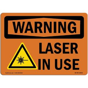 OSHA Warning Sign - Laser in Use | Decal | Protect Your Business, Construction Site, Warehouse & Shop Area | Made in The USA