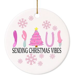 2024 Christmas Ornament - Sending Christmas Vibes Ceramic Ornament, Funny Christmas Ornament, Christmas Tree Decoration, Gift for Friends, Brother, Sister, Bestie, Co-Worker