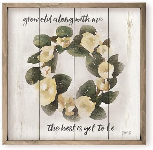 Grow Old Along With Me The Best Is Yet To Be Farmhouse Style Wood Wall Decor Sign With Frame 12x12 in Kuwait