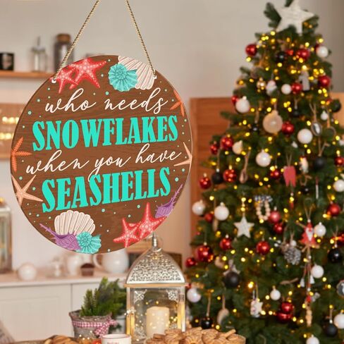 ZODGMED Christmas Wall Hanging Sign, Beach Christmas Decor for Home Living Room Holiday Hanging Sign Xmas Coastal Wall Decorations, Who Needs Snowflakes When You Have Seashells in Kuwait