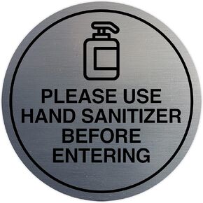 Circle Please Use Hand Sanitizer Before Entering Sign (Brushed Silver) - Small