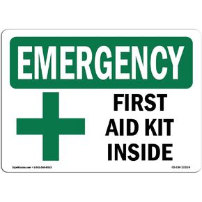 OSHA Emergency Sign - First Aid Kit Inside | Vinyl Label Decal | Protect Your Business, Construction Site, Warehouse & Shop Area | Made in The USA