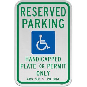Brimar - 12" x 18" - Arizona Accessible Parking Sign - Reserved Parking Handicap Plate Or Permit Only A.R.S. Sec. 28-884 - .063″ Engineering Grade Reflective Aluminum - Bold Text and Symbol - Easy Installation