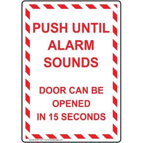 ComplianceSigns.com Vertical Push Until Alarm Sounds Door Can Be Opened in 15 Seconds Label Decal, 5x3.5 in. 4-Pack Vinyl for Enter/Exit