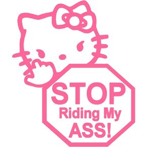 Hello Kitty, Stop Riding,Pink, Vinyl Decal,Sticker for Cars,Windows,Laptops and More