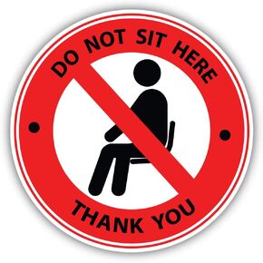 Do Not Sit Here Thank You Prohibition Vinyl Sticker Decal