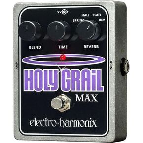 Electro-Harmonix Holy Grail Max Reverb Pedal