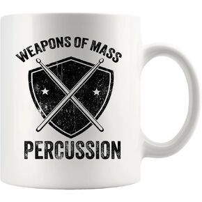 Weapons of Mass Percussion Drummer Gifts Drum Player Percussionist Boyfriend Husband Son From Girlfriend Wife Mom Dad Musicians Friend Ceramic Mug 11 oz White