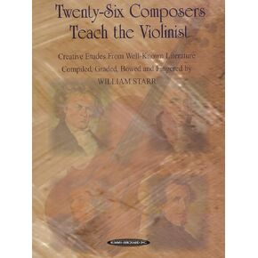 Twenty-Six Composers Teach the Violinist: Creative Etudes from Well-Known Literature